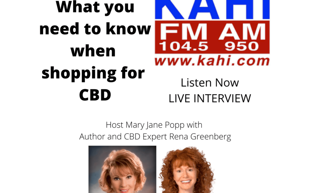 Rena talks about CBD on KAHI Sacramento Radio